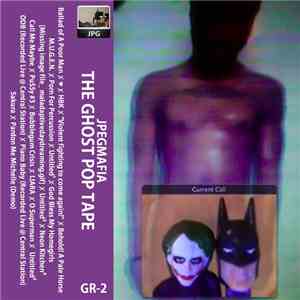 JPEGMAFIA - The Ghost Pop Tape mp3 album