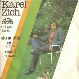 K. Zich / P. Janů - Měla Na Očích Brýle / Motorest mp3 album