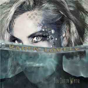 Karen Lovely - Fish Outta Water mp3 album