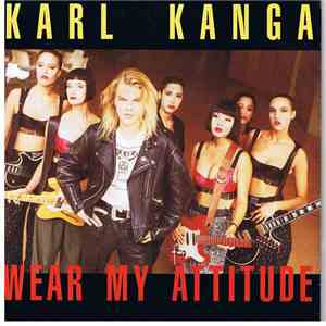 Karl Kanga - Wear My Attitude mp3 album