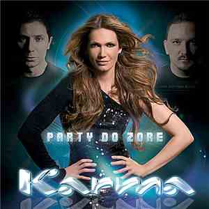 Karma  - Party Do Zore mp3 album