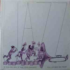 Kent State University Lab Band And Friend - Jazz Is Alive And Well At Kent State University mp3 album