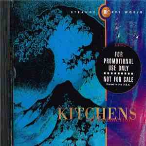 Kitchens Of Distinction - Strange Free World mp3 album