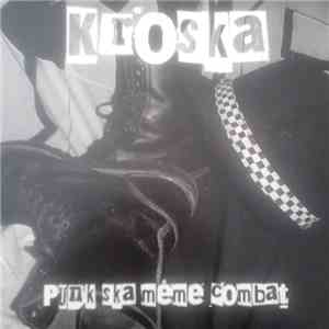 Kroska - Punk Ska Même Combat mp3 album