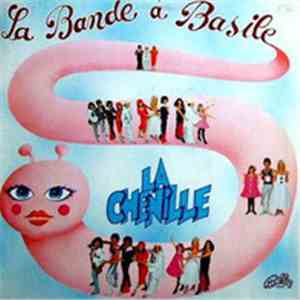 La Bande A Basile - La Chenille mp3 album