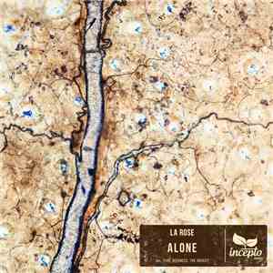 La Rose  - Alone mp3 album