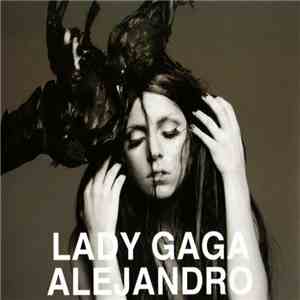 Lady Gaga - Alejandro mp3 album