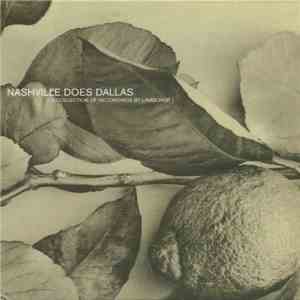 Lambchop - Nashville Does Dallas (A Collection Of Recordings By Lambchop) mp3 album