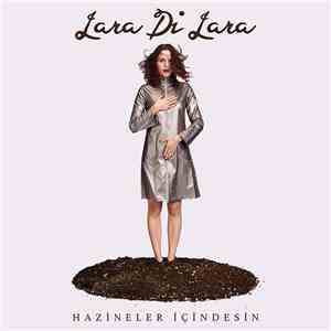 Lara Di Lara - Hazineler İçindesin mp3 album