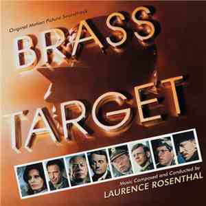 Laurence Rosenthal - Brass Target mp3 album