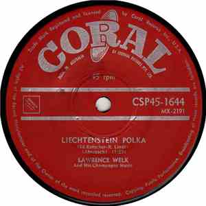Lawrence Welk And His Champagne Music - Liechtensteiner Polka/Helena Polka mp3 album