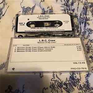 L.B.C. Crew Featuring Tray D & South Sentrell - Beware Of My Crew mp3 album
