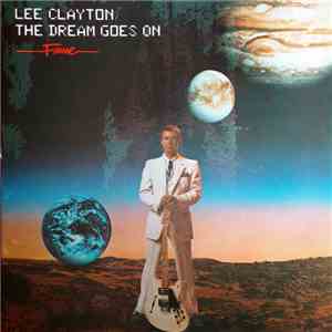 Lee Clayton - The Dream Goes On mp3 album