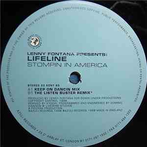 Lenny Fontana Presents Lifeline - Stompin In America (Original / Kyodai Remixes) mp3 album