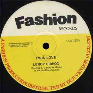 Leroy Gibbon / Cleavie & A-Class Crew - I'm In Love mp3 album