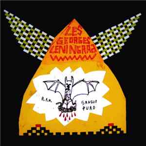 Les Georges Leningrad - Sangue Puro mp3 album