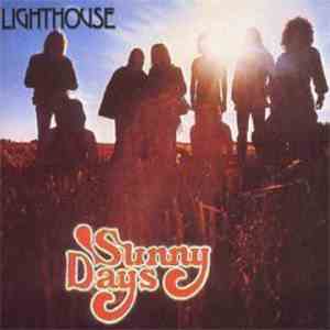Lighthouse  - Sunny Days mp3 album