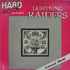 Lightning Raiders - Criminal World / Citizens mp3 album