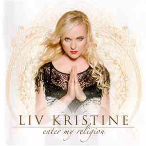 Liv Kristine - Enter My Religion mp3 album