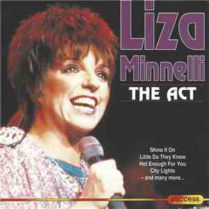 Liza Minnelli - The Act mp3 album
