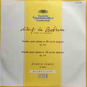 Ludwig van Beethoven – Wilhelm Kempff - Sonate Pour Piano N° 28 En La Majeur Op. 101 / Sonate Pour Piano N° 32 En Do Mineur Op. 111 mp3 album