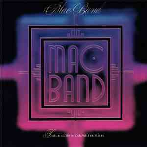 Mac Band Featuring The McCampbell Brothers - Mac Band mp3 album