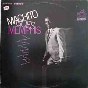 Machito And His Orchestra - Machito Goes Memphis mp3 album