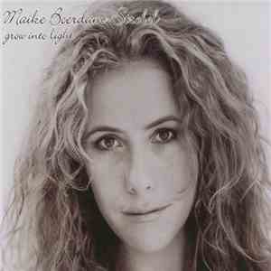 Maike Boerdam-Strobel - Grow Into Light mp3 album