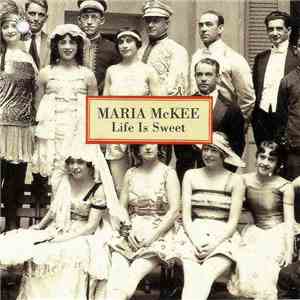 Maria McKee - Life Is Sweet mp3 album