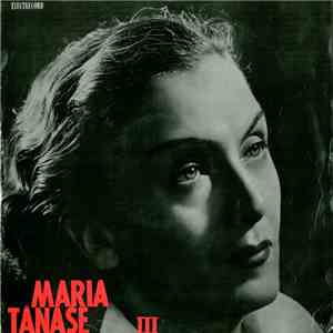 Maria Tănase - Din Cîntecele Mariei Tănase (III) mp3 album