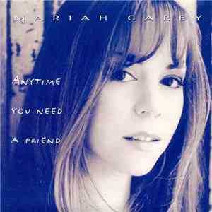 Mariah Carey - Anytime You Need A Friend mp3 album