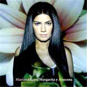Mariana Baraj - Margarita y Azucena mp3 album