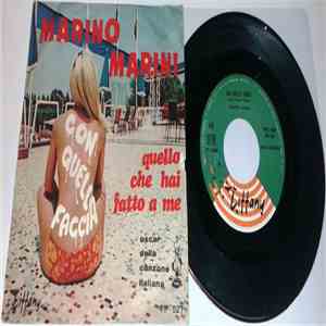 Marino Marini - Quello Che Hai Fatto A Me mp3 album