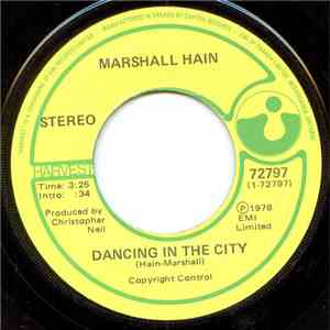 Marshall Hain - Dancing In The City mp3 album