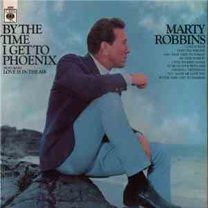 Marty Robbins - By The Time I Get To Phoenix mp3 album