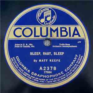 Matt Keefe - Sleep, Baby, Sleep / Roll On Silvery Moon mp3 album
