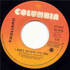 Michel Pagliaro - I Don't Believe It's You mp3 album
