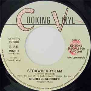 Michelle Shocked / Melissa Etheridge - Strawberry Jam / Similar Features mp3 album