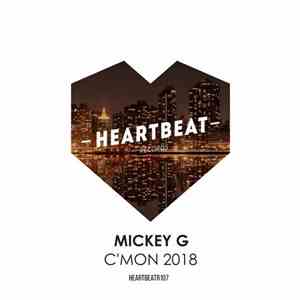 Mickey G  - C'Mon 2018 mp3 album