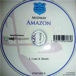 Midway - Amazon (Carl B. Remix) mp3 album