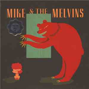 Mike & The Melvins - Three Men And A Baby mp3 album