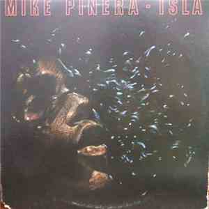 Mike Pinera - Isla mp3 album