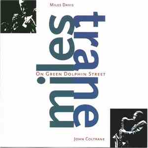 Miles Davis & John Coltrane - On Green Dolphin Street mp3 album