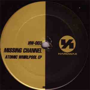 Missing Channel - Atomic Whirlpool EP mp3 album