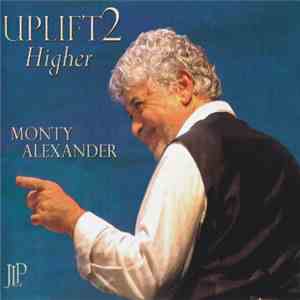 Monty Alexander - Uplift 2 mp3 album
