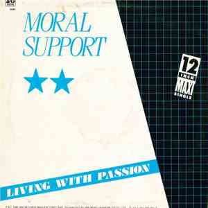 Moral Support - Living With Passion mp3 album