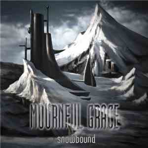 Mournful Grace - Snowbound mp3 album