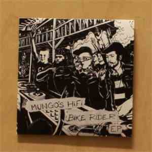 Mungo's Hi-Fi - Bike Rider EP mp3 album