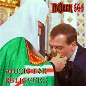 MyDuck666 - Music For Believers mp3 album