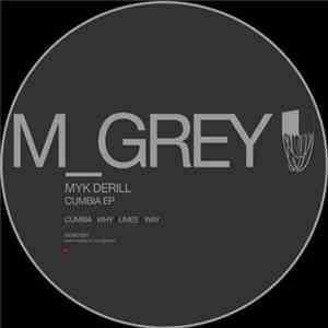 Myk Derill - Cumbia EP mp3 album